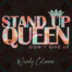 Stand Up Queen