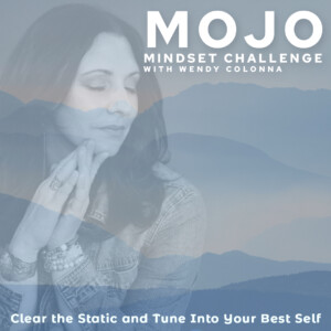 mojo mindset